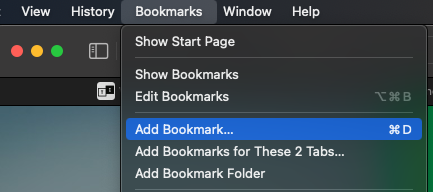 Select Bookmark from the menu bar at the top and select Add Bookmark