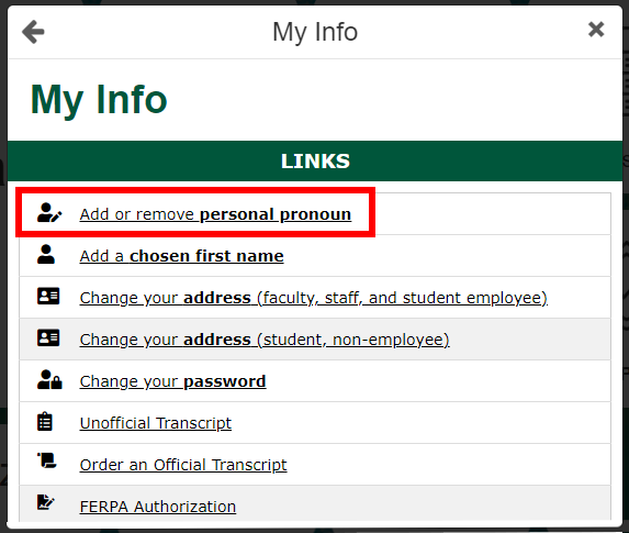 Image is a screenshot of My Info in Self Service with Add or Remove Personal Pronoun circled in red