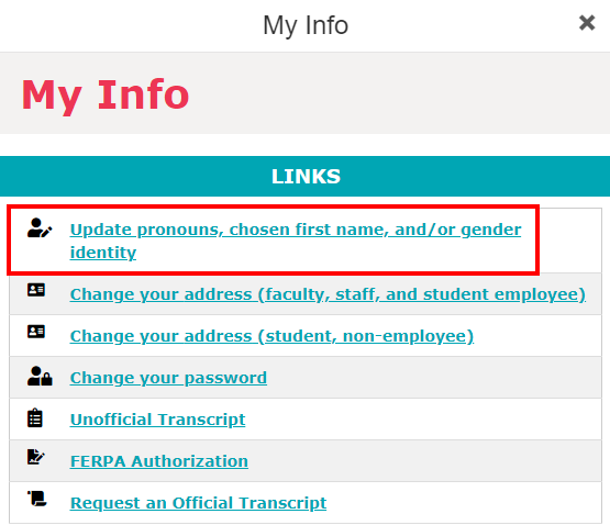 Image is a screenshot of the My Info button menu in the Portal menu with the Update pronouns, chosen first name, and/or gender identity link circled in red